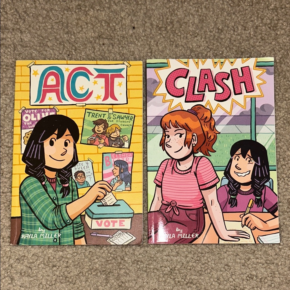 ACT and CLASH by Kayla Miller